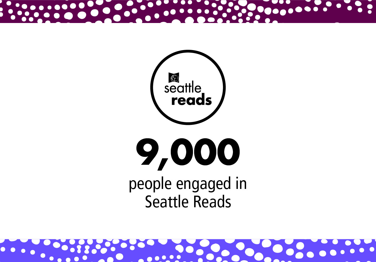 9,000 people engaged in Seattle Reads