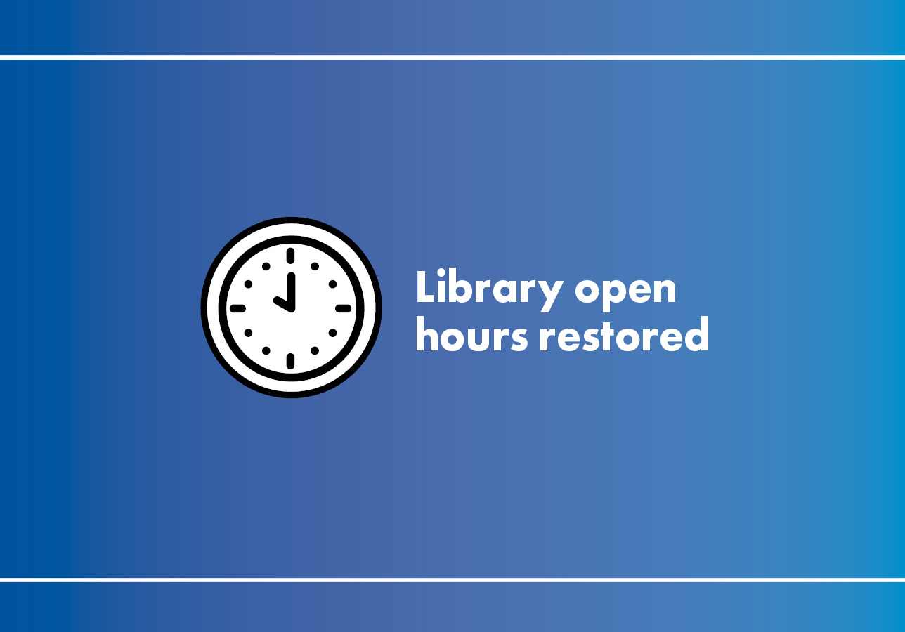 Library open hours restored