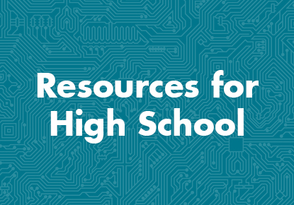 Resources for High School