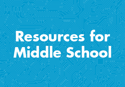 Resources for Middle School