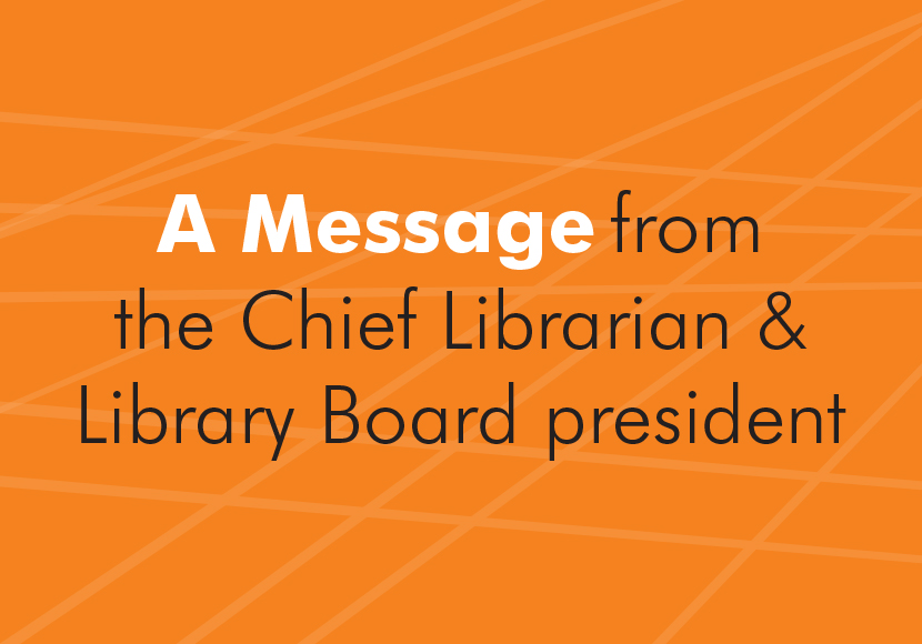 a message from the chief librarian and library board president