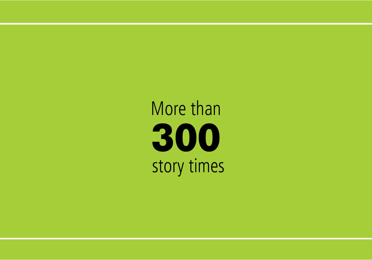 More than 300 story times