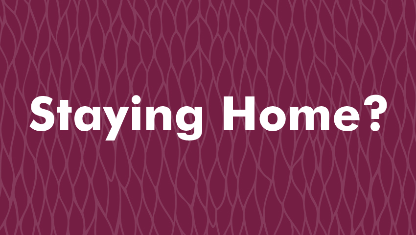 Staying Home graphic
