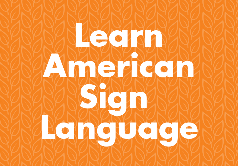 Learn American Sign Language