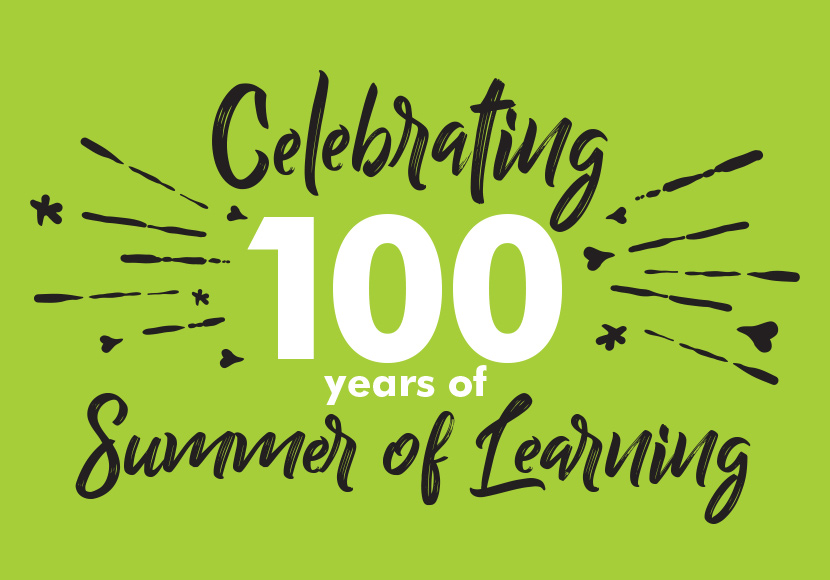 Celebrating 100 Years of Summer of Learning