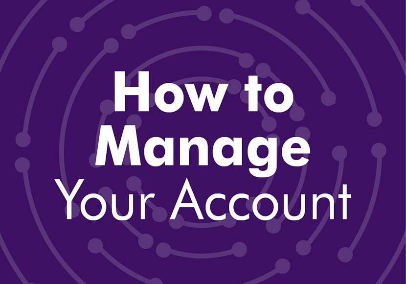 How to manage your account