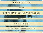 Narrative of the Sufferings of Lewis Clarke