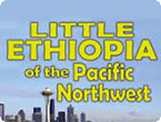 Little Ethiopia of the Pacific Northwest