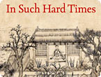 In Such Hard Times: The Poetry of Wei Ying-wu