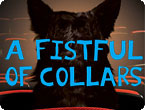 A Fistful of Collars