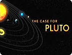 The Case for Pluto
